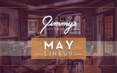 This May at Jimmy’s Jazz & Blues Club: Unforgettable Music Experiences Await